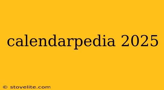 calendarpedia 2025