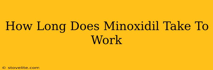 How Long Does Minoxidil Take To Work