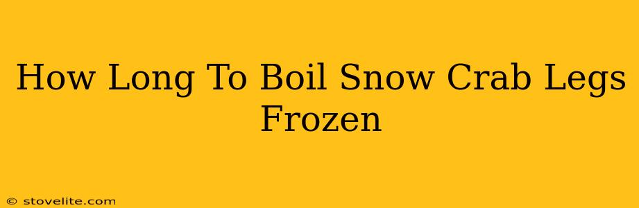 How Long To Boil Snow Crab Legs Frozen