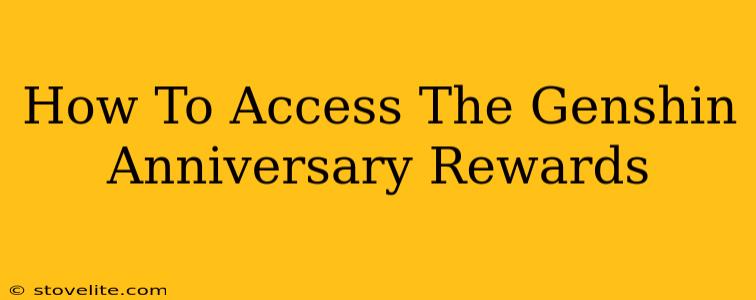 How To Access The Genshin Anniversary Rewards