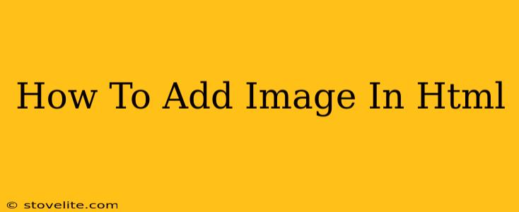 How To Add Image In Html