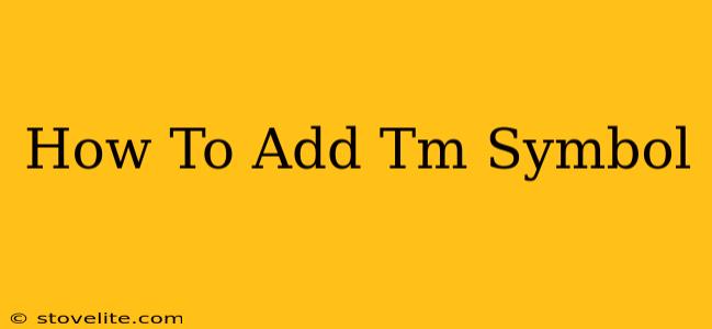 How To Add Tm Symbol