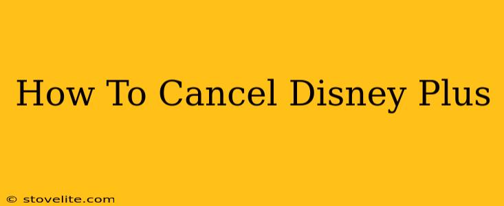 How To Cancel Disney Plus