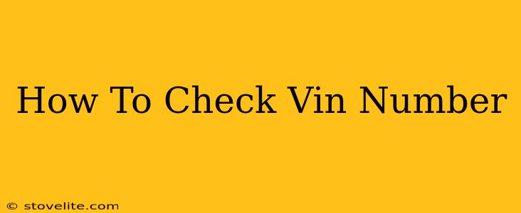 How To Check Vin Number