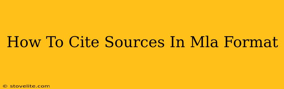 How To Cite Sources In Mla Format