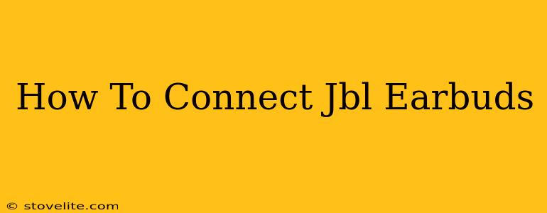 How To Connect Jbl Earbuds