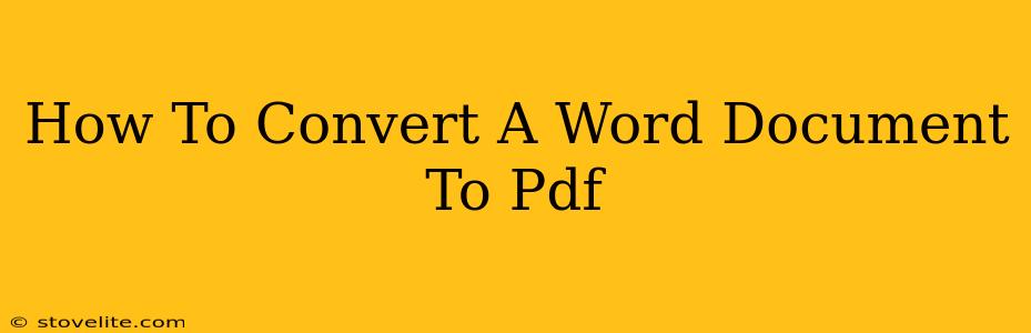 How To Convert A Word Document To Pdf