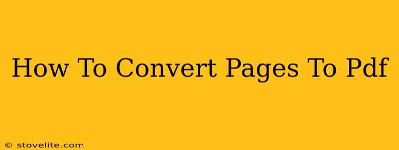 How To Convert Pages To Pdf