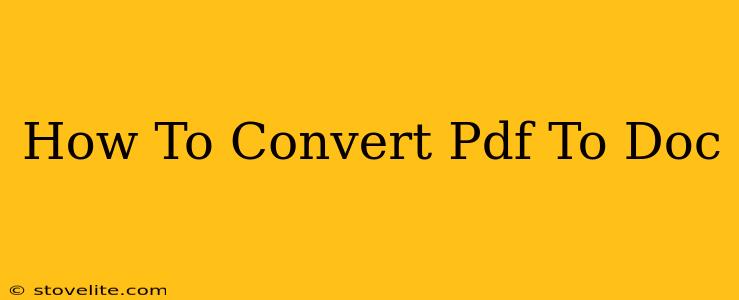 How To Convert Pdf To Doc