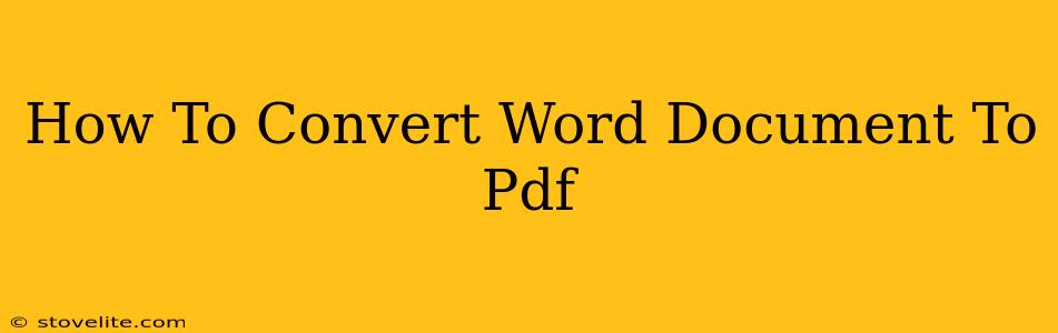 How To Convert Word Document To Pdf