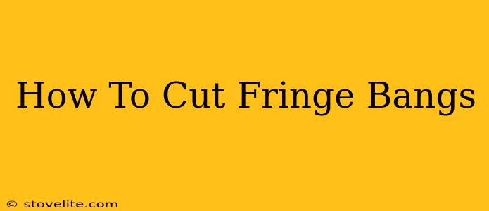 How To Cut Fringe Bangs