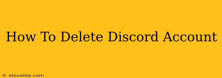 How To Delete Discord Account