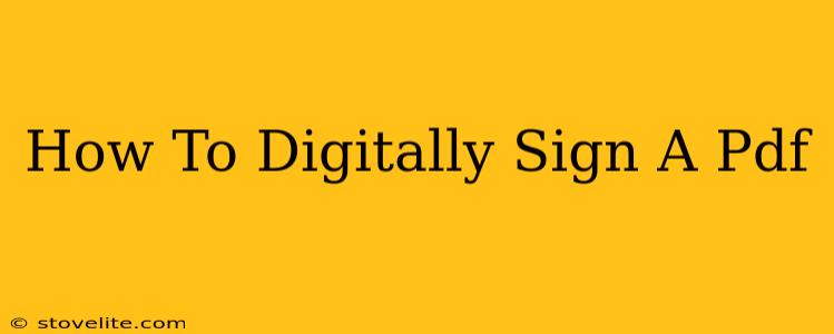 How To Digitally Sign A Pdf