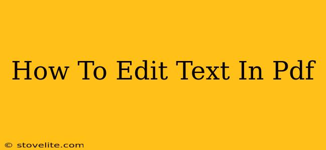 How To Edit Text In Pdf