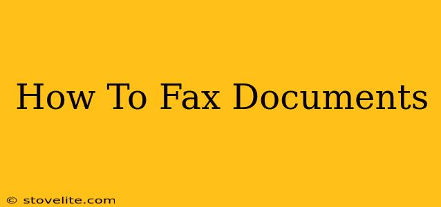 How To Fax Documents