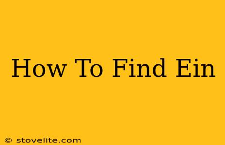 How To Find Ein