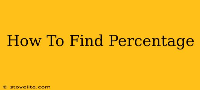 How To Find Percentage