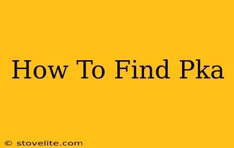 How To Find Pka