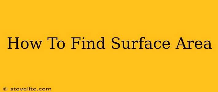 How To Find Surface Area