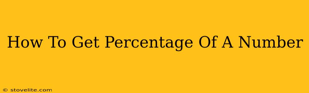 How To Get Percentage Of A Number