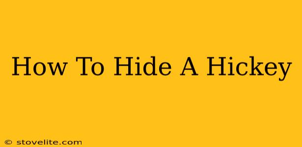 How To Hide A Hickey