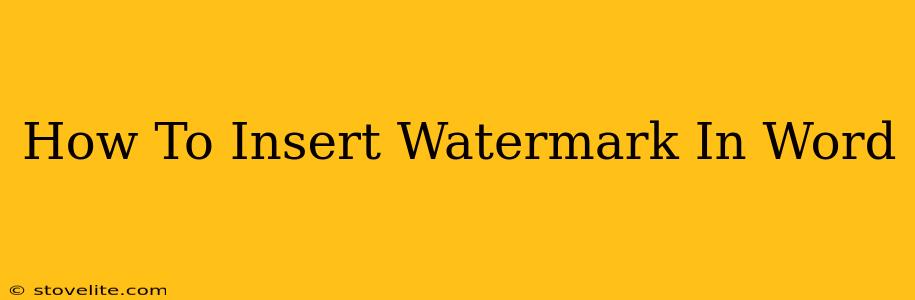 How To Insert Watermark In Word