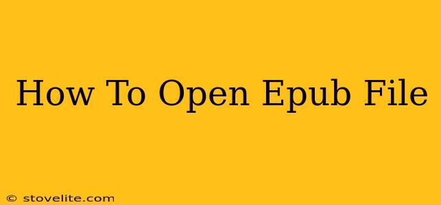 How To Open Epub File