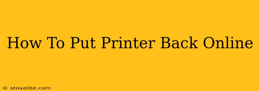 How To Put Printer Back Online