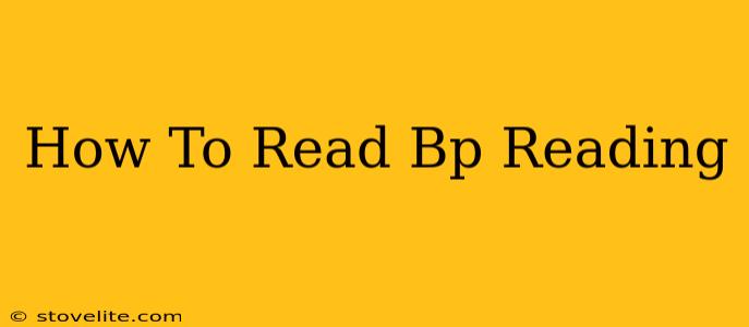 How To Read Bp Reading