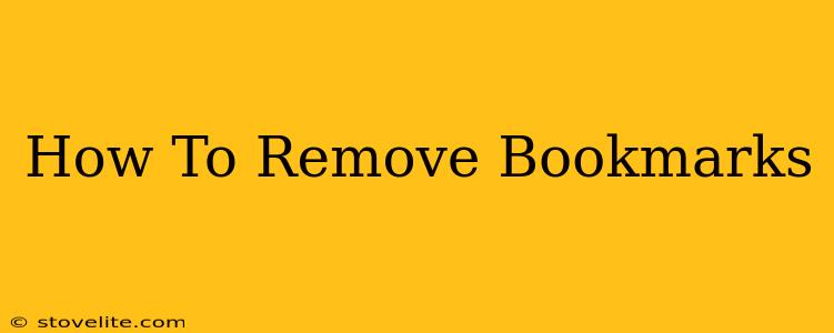 How To Remove Bookmarks