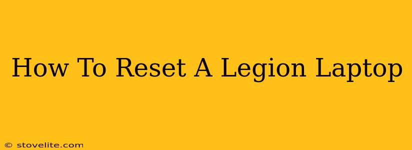 How To Reset A Legion Laptop