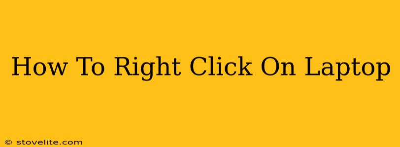 How To Right Click On Laptop