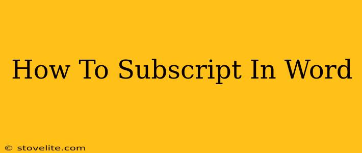 How To Subscript In Word