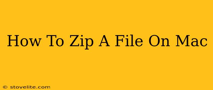 How To Zip A File On Mac