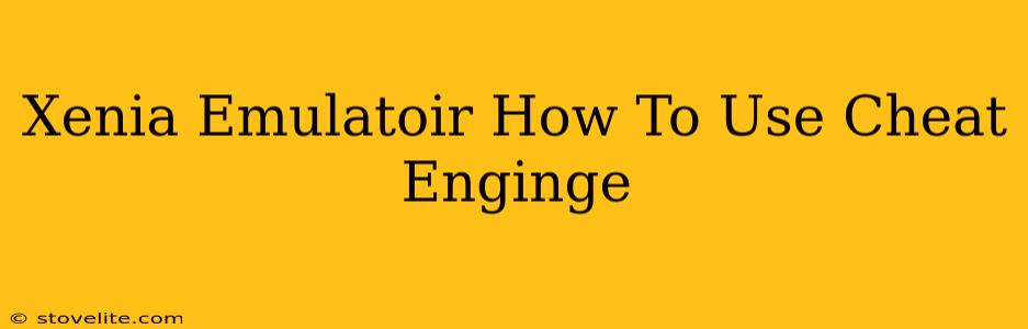 Xenia Emulatoir How To Use Cheat Enginge