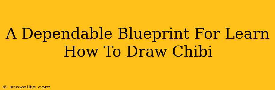 A Dependable Blueprint For Learn How To Draw Chibi