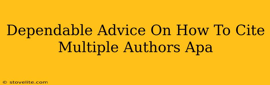 Dependable Advice On How To Cite Multiple Authors Apa