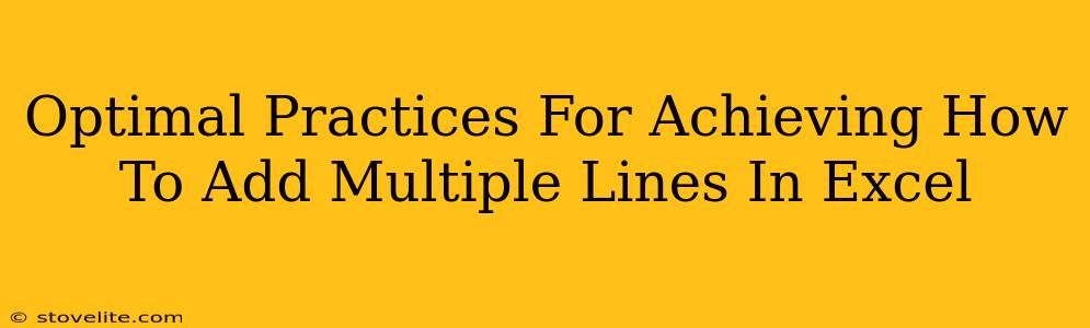 Optimal Practices For Achieving How To Add Multiple Lines In Excel