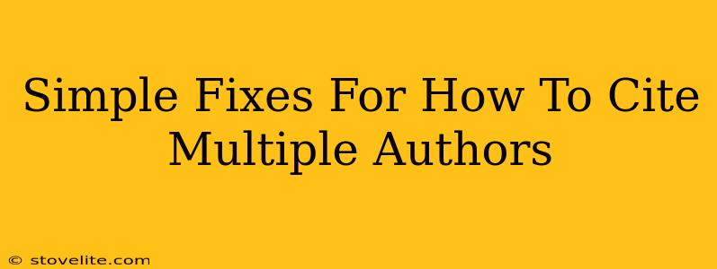 Simple Fixes For How To Cite Multiple Authors