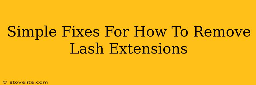Simple Fixes For How To Remove Lash Extensions