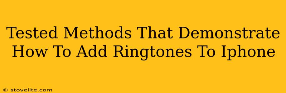 Tested Methods That Demonstrate How To Add Ringtones To Iphone