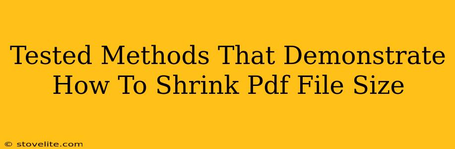 Tested Methods That Demonstrate How To Shrink Pdf File Size