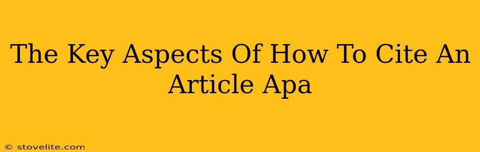 The Key Aspects Of How To Cite An Article Apa