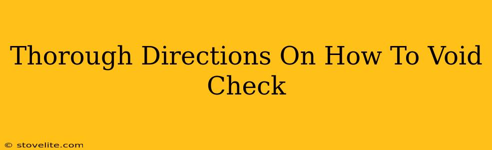 Thorough Directions On How To Void Check