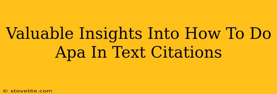 Valuable Insights Into How To Do Apa In Text Citations