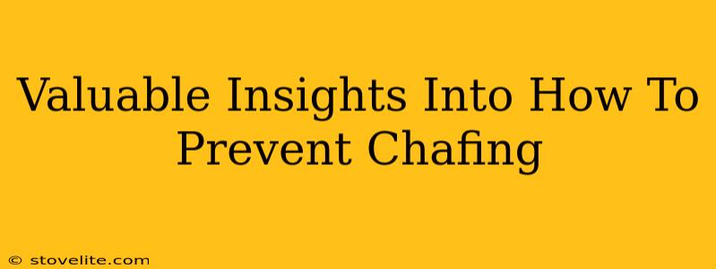 Valuable Insights Into How To Prevent Chafing